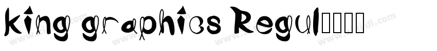king graphics Regul字体转换